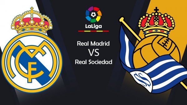 Реал Мадрид – Реал Сосьедад обзор / прогноз на матч