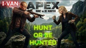 HUNT OR BE HUNTED | OST Apex 2026 | песня к фильму Вершина 2026 (Шарлиз Терон, Тарон Эджертон)