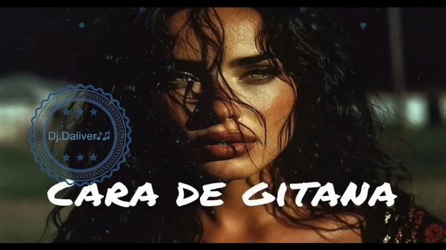 Dj.Daliver♪♫ - Cara de gitana смотреть онлайн