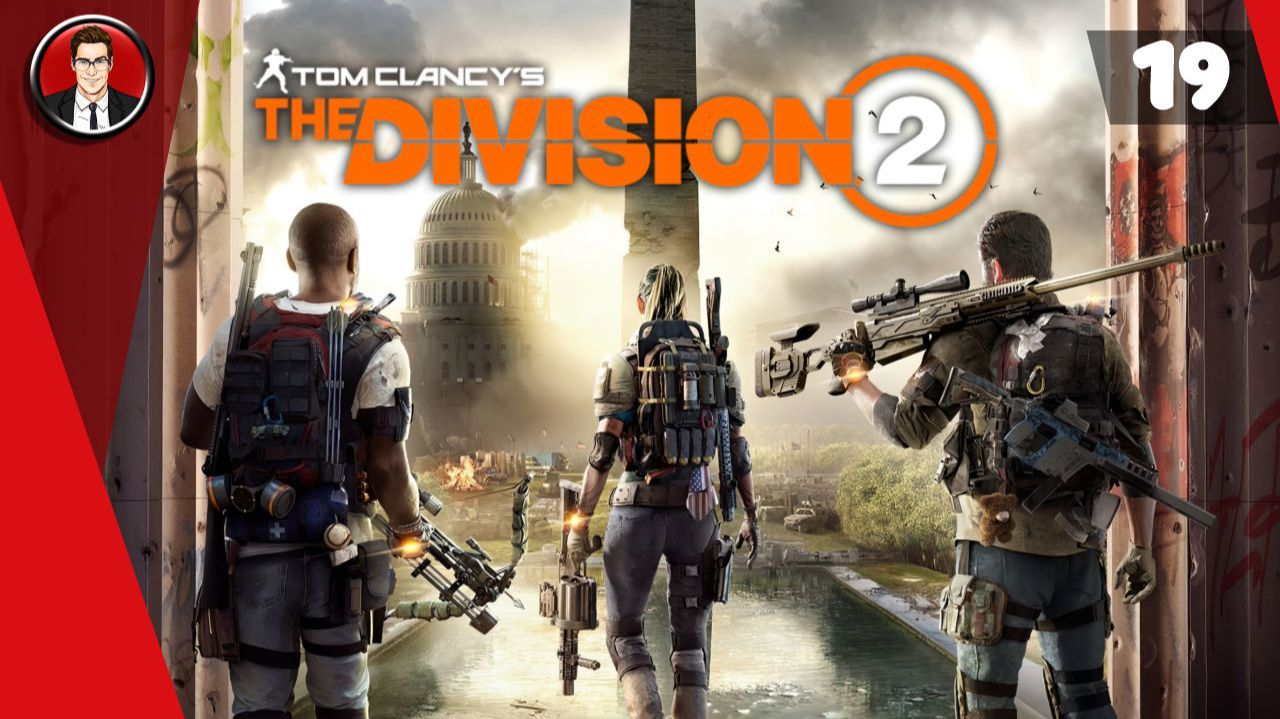 Tom Clancy's The Division 2 ► Прохождение игры на русском [#19] смотреть онлайн