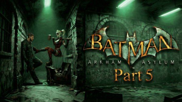 Batman Arkham Asylum #5 | Пугало заставило меня увидеть СМЕРТЬ РОДИТЕЛЕЙ...
