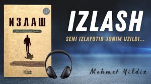 Izlash- Mehmet Yildiz
