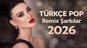 Türkçe Pop Şarkılar 2026