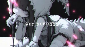 CVllXXX – ZEL’NESiA【NIGHTCORE】
