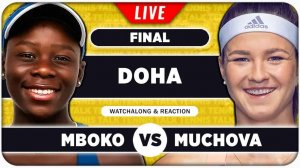 Мухова К — Мбоко В Теннис. WTA 1000. Доха, Катар. Финал. Прямая трансляция.