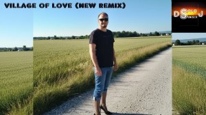DJ Solo Sunset - Village Of Love (New Remix)