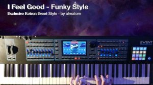 I Feel Good / Синтезатор Ketron Event