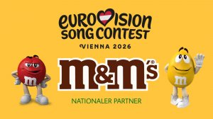 M&M's - Nationaler Partner der Eurovision Song Contest'26 in Wien