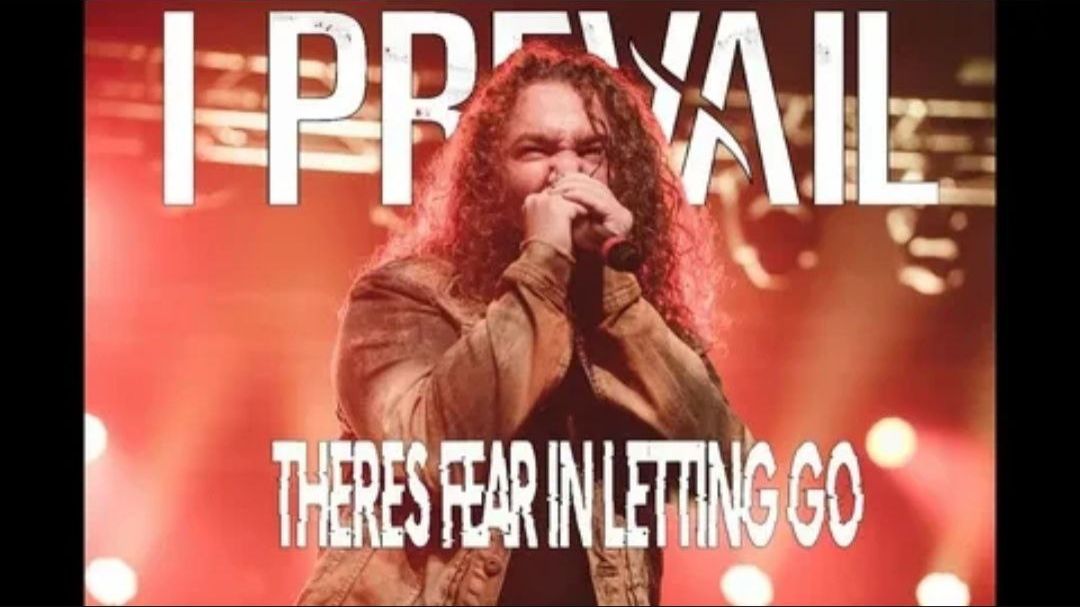 I Prevail – There's Fear In Letting Go смотреть онлайн