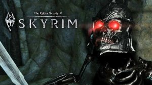 The Elder Scrolls V Skyrim #33 - Рассветная заря