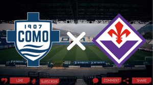 Комо - Фиорентина | Текстовая трансляция