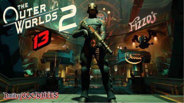 Прохождение The Outer Worlds 2  # 13 [2025] Ps5