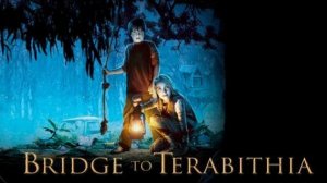 Мост в Терабитию (2007) / Bridge to Terabithia