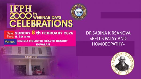 2000 DAY’S CELLEBRATIONS OF IFPH AT KOVALAM - DR.SABINA KIRSANOVA - BELL'S PALSY AND HOMOEOPATHY