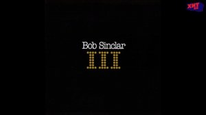 BOB SINCLAR — KISS MY EYES