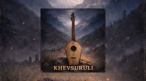 GOLDEN TBILISI - Khevsuruli