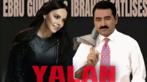 İbrahim Tatlises & Ebru Gundes - Seni Sevmedigim Yalan