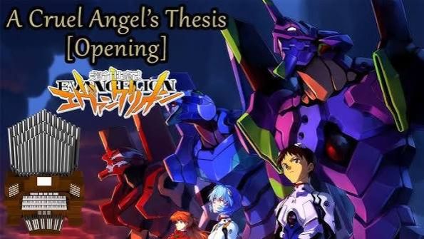 Neon Genesis Evangelion Opening — A Cruel Angel's Thesis