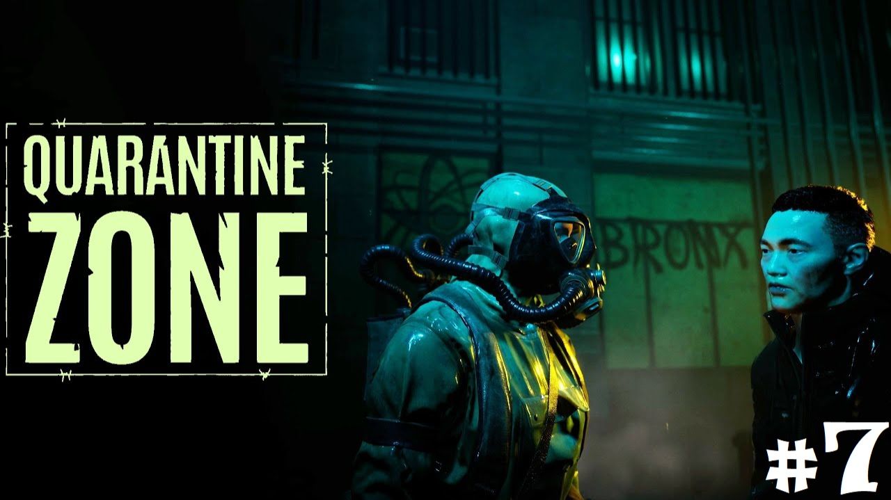 Прохождение Quarantine Zone The Last Check - #7 смотреть онлайн