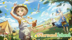 Starsand Island. Часть 2