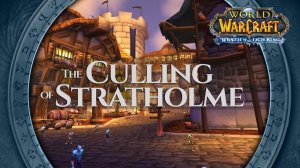 Culling of Stratholme - Music & Ambience ｜ World of Warcraft Wrath of the Lich King