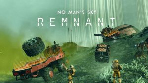 No Man's Sky - Remnant Trailer
