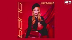 Rita Ora/Imanbek — Bang Bang
