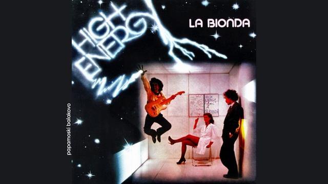 La Bionda - Disco Roller, 1979 High Energy (papamoski balakovo)
