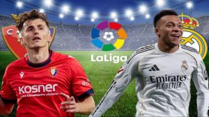 ФУТБОЛ ЧЕМПИОНАТ ИСПАНИИ LA LIGA.  ОСАСУНА - РЕАЛ МАДРИД.  ТЕКСТОВАЯ ОНЛАЙН ТРАНСЛЯЦИЯ