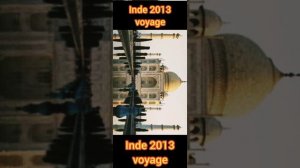 J'ai voyagé en inde 🇮🇳 (2013) avec Sanawar/rajib/pal 🇮🇳
