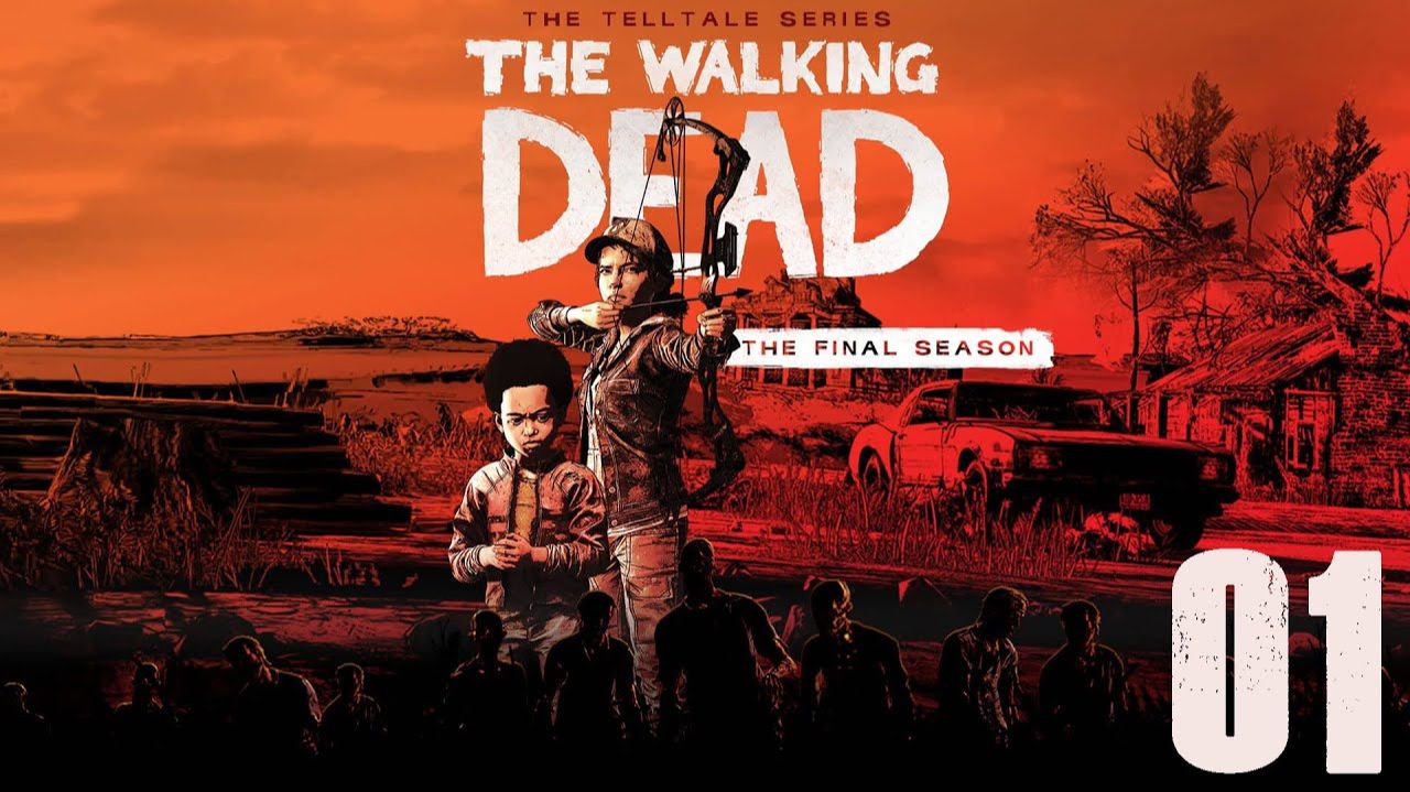 The Walking Dead The Final Season - Эпизод 1 - Хватит убегать