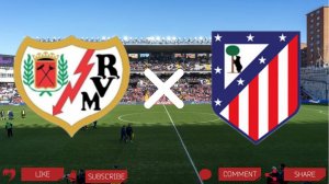 Райо Вальекано - Атлетико Мадрид | Текстовая трансляция