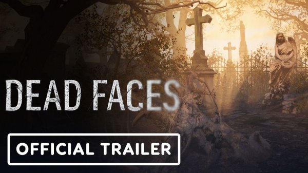 Dead Faces - Официальный трейлер