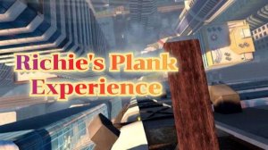 Richie's Plank Experience обзор vr игры/смотри  в хорошем качестве бесплатно и без рекламы