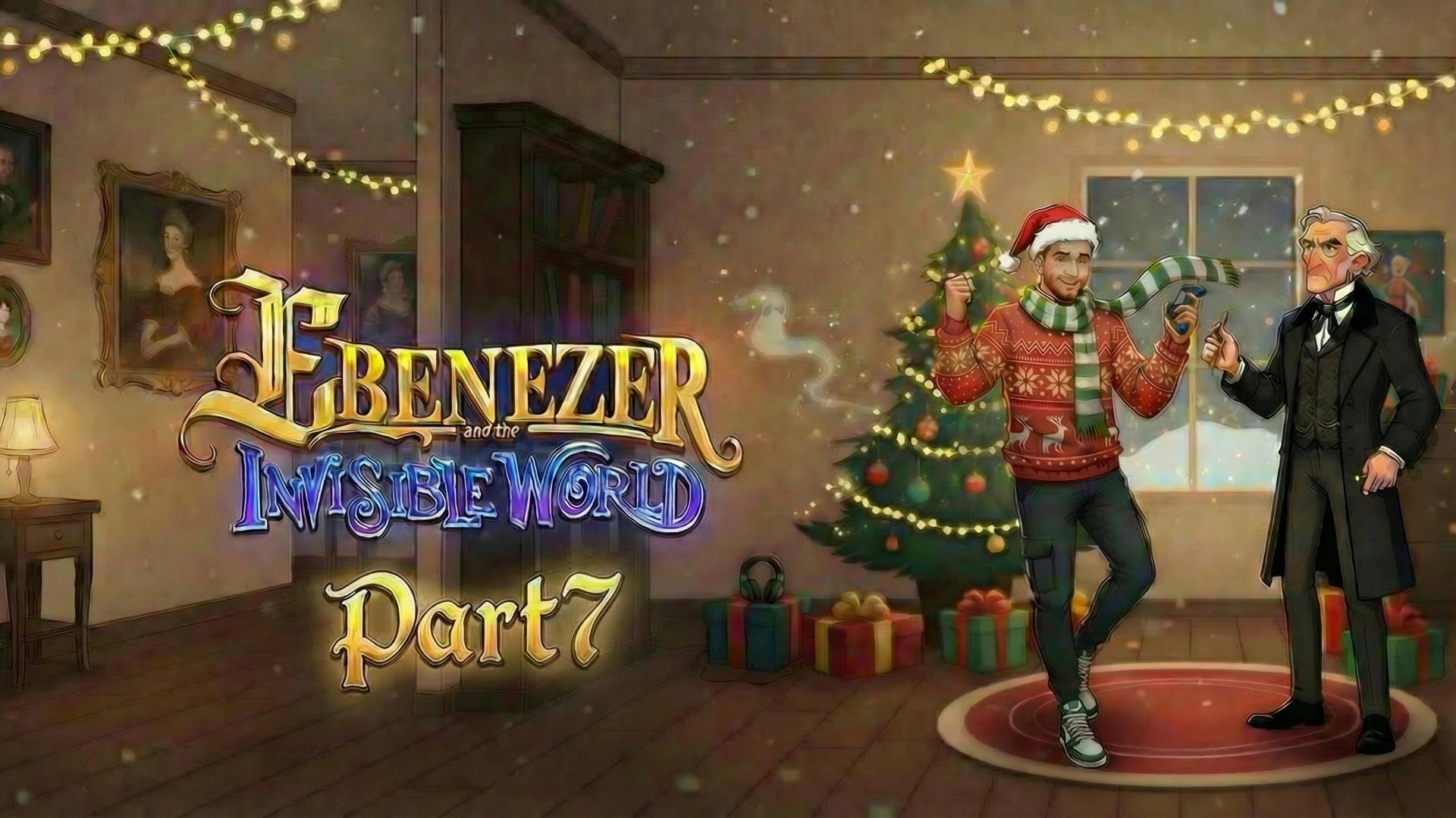 Ebenezer And The Invisible World #7 | Свержение отца