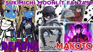 Реакция демонов на Макото / Персонажи лунного путешествия / Гача реакция / Moonlit Fantasy