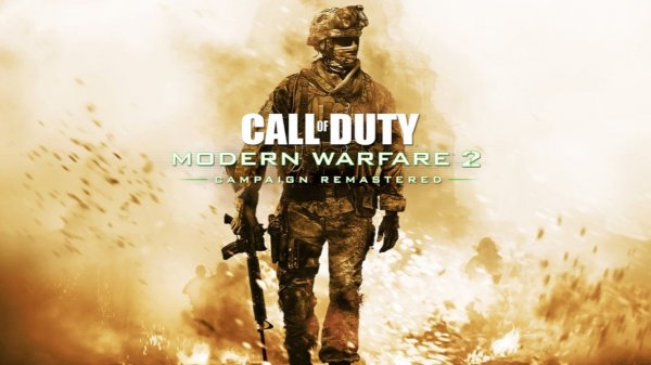Прохождение Call of Duty® Modern Warfare® 2 Remastered