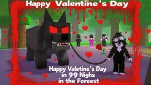 Happy Valentine's Day 99 Nights in the Forest❤️Обновление!День Валентина в99 ночей в лесу на TV Мяу!