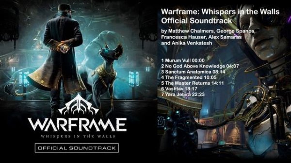 Warframe: Whispers in the Walls Official Soundtrack