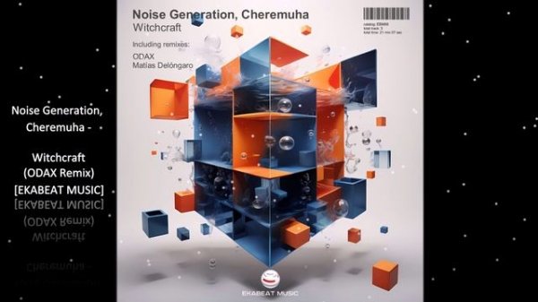 Noise Generation, Cheremuha - Witchcraft (Incl. remixes: ODAX, Matías Delóngaro) EKABEAT MUSIC EBM68