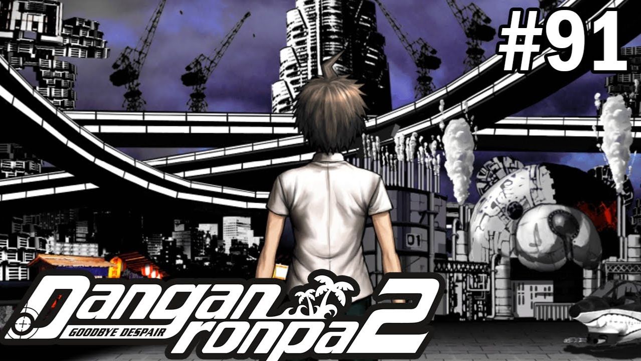 ФИНАЛЬНЫЙ ОСТРОВ - Danganronpa 2: Goodbye Despair #91
