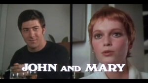 Официальный трейлер "Джон и Мэри (1969)"