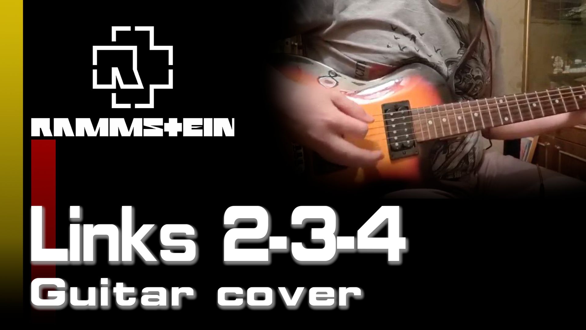 Rammstein - Links 2,3,4 [Guitar cover]