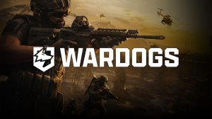 WARDOGS - ПЕРВЫЙ ВЗГЛЯД НА ИГРУ