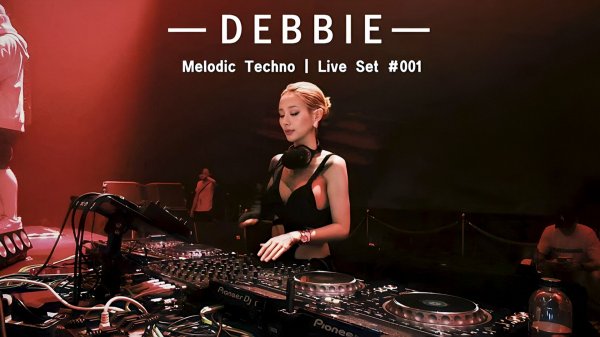 DEBBIE - FVTURE Club Bangkok Melodic Techno 132 BPM Live Set #001