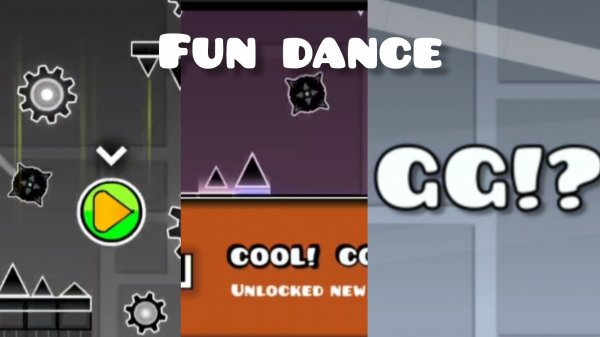 "Fun dance" by PulsefireGD.
