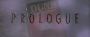 Дюна (1984, режиссёрская версия) - Пролог