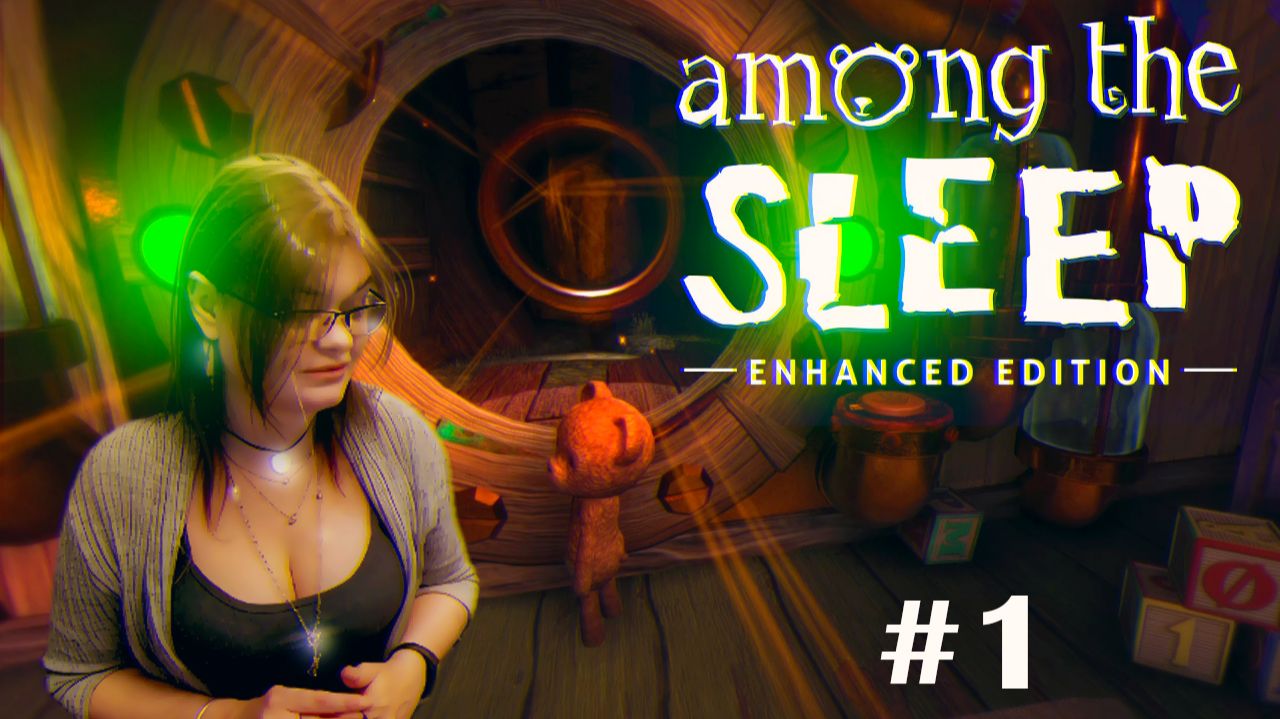 Прохождение ► Among the Sleep - Enhanced Edition #1 смотреть онлайн
