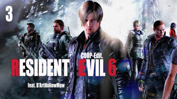 Resident Evil 6: Biohazard │ Кооператив ► СТРИМ 3