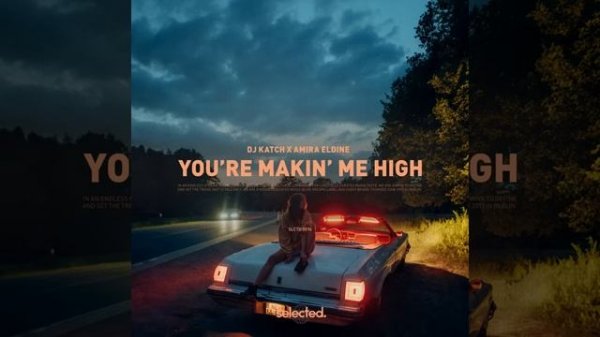 DJ Katch Amira Eldine - You're Makin' Me High